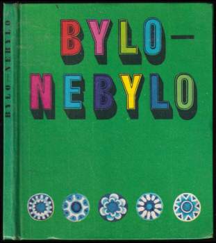 Jiří Běhounek: Bylo - nebylo