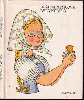 Božena Němcová: Bylo nebylo