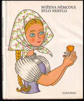 Božena Němcová: Bylo nebylo