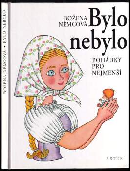 Božena Němcová: Bylo nebylo
