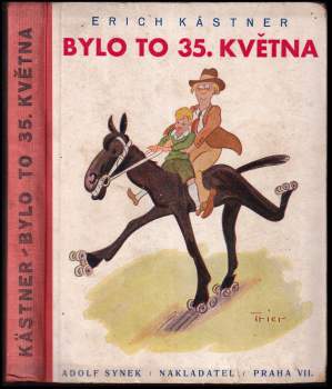 Bylo to 35. května, čili, Konrádova cesta k Jižnímu moři