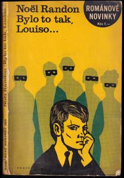 Noël Randon: Bylo to tak, Louiso