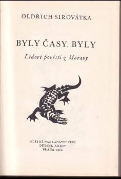 Oldřich Sirovátka: Byly časy, byly