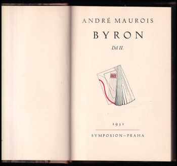 André Maurois: Byron I + II - KOMPLET