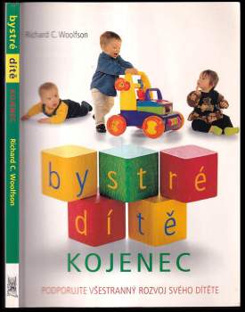 Richard C Woolfson: Bystré dítě