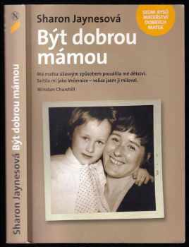 Být dobrou mámou