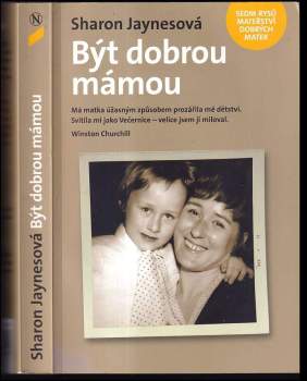 Sharon Jaynes: Být dobrou mámou