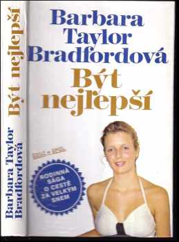 Barbara Taylor Bradford: Být nejlepší