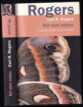 Carl Rogers,: Být sám sebou