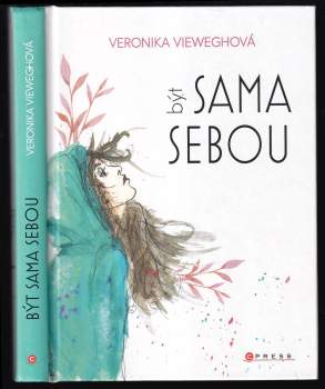 Být sama sebou