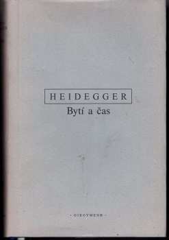 Martin Heidegger: Bytí a čas