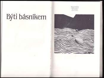 Jaroslav Seifert: Býti básníkem