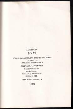 Josef Zezulka: Bytí