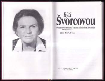 Jiří Zapletal: Býti Švorcovou