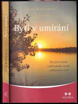 Joan Halifax: Bytí v umírání