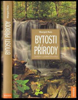 Margot Ruis: Bytosti přírody