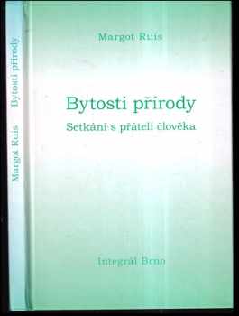 Margot Ruis: Bytosti přírody