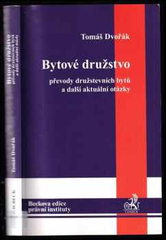 Tomáš Dvořák: Bytové družstvo