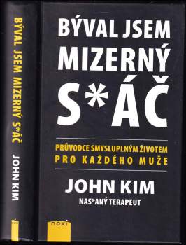 John K Kim: Býval jsem mizerný s*áč