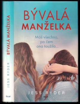Jess Ryder: Bývalá manželka