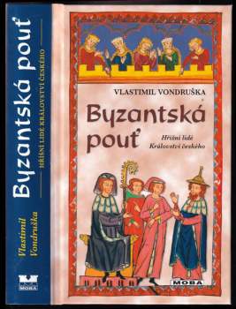 Vlastimil Vondruška: Byzantská pouť
