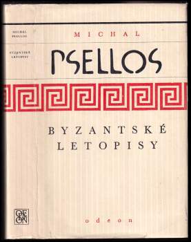 Michael Psellos: Byzantské letopisy