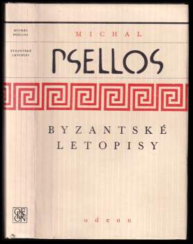 Michael Psellos: Byzantské letopisy