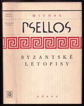 Michael Psellos: Byzantské letopisy