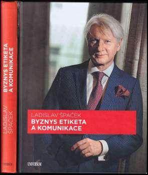 Ladislav Špaček: Byznys etiketa a komunikace