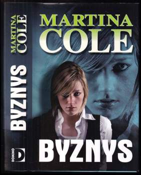 Byznys - Martina Cole (2010, Domino) - ID: 820240