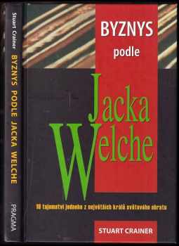 Stuart Crainer: Byznys podle Jacka Welche