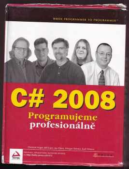 Christian Ovid Nagel: C# 2008 1 + 2 - programujeme profesionálně