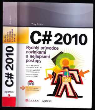 C# 2010 : rychlý průvodce novinkami a nejlepšími postupy