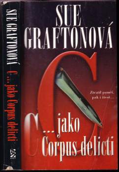 Sue Grafton: C-- jako corpus delicti