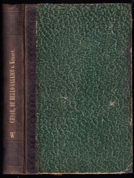 Gaius Iulius Caesar: C. Julii Caesaris Commentarii de bello Gallico