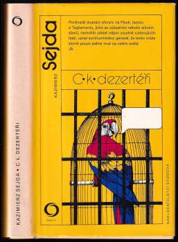 Kazimierz Sejda: C. k. dezertéři