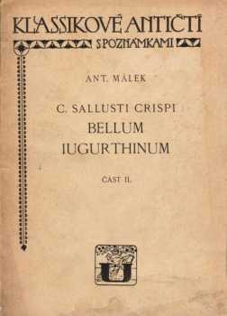 Gaius Crispus Sallustius: C. Sallusti Crispi Bellum Iugurthinum