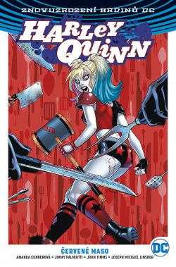 Harley Quinn : Kniha třetí - Červené maso - Amanda Conner, Jimmy Palmiotti (2018, BB art) - ID: 2028642
