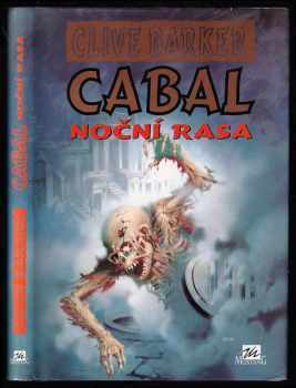 Cabal : noční rasa - Clive Barker (1995, Mustang) - ID: 748803