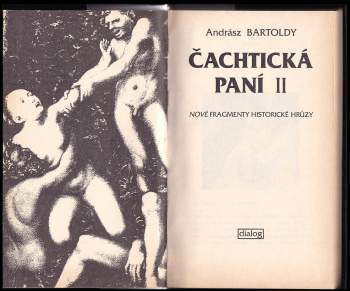 Andrász Bártoldy: Čachtická paní II
