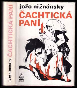 Jozef Nižnánsky: Čachtická paní