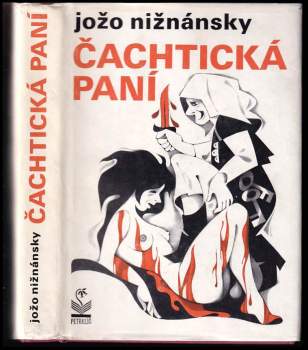 Jozef Nižnánsky: Čachtická paní