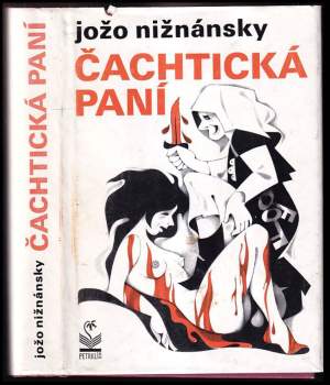 Jozef Nižnánsky: Čachtická paní