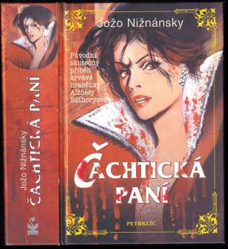 Jozef Nižnánsky: Čachtická paní