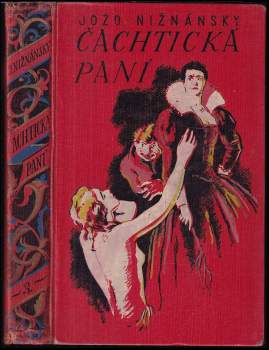 Jozef Nižnánsky: Čachtická paní