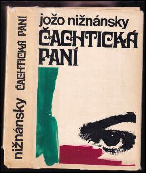 Jožo Nižnánsky: Čachtická paní