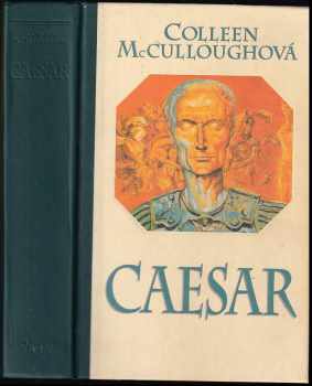 Colleen McCullough: Caesar