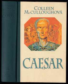 Colleen McCullough: Caesar