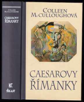 Colleen McCullough: Caesarovy Římanky