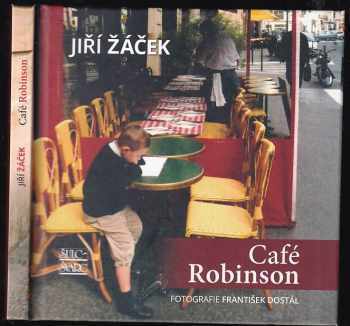 Jiří Žáček: Café Robinson